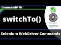 switchTo() Command - Selenium WebDriver