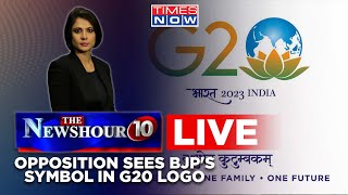 Newshour Agenda Live | Opposition Sees BJP's Symbol In G20 Logo With Lotus  | Padmaja Joshi