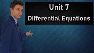 AP Calculus AB and BC Unit 7 Review - Differential Equations - Slope Fields - Euler's Method