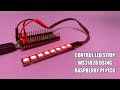 Control WS2812B NeoPixel LED Stick Using Raspberry Pi Pico