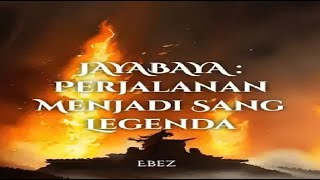 Jayabaya Perjalanan Menjadi Sang Legenda Episode 117