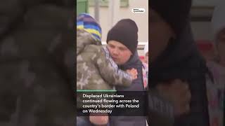 Displaced Ukrainians Continue Flowing Across Poland Border