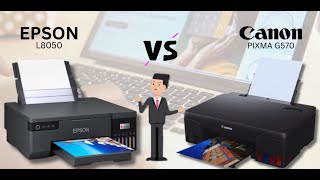 Epson L8050 vs Canon Pixma G570 Photo Printers