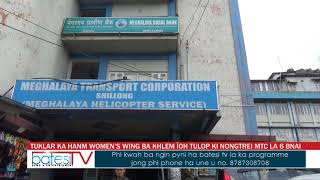 TUKLAR KA HANM WOMEN’S WING BA KHLEM ÏOH TULOP KI NONGTREI MTC LA 6 BNAI