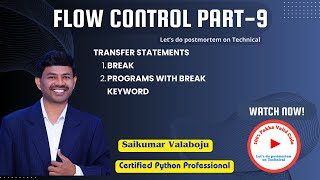 29.Master Python Flow Control Part-9 | Transfer Statements Explained!