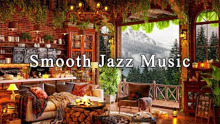 Relax to the Sounds of Smooth Instrumental Jazz ☕ Relaxing Jazz Music with Cozy Coffee Shop Ambience