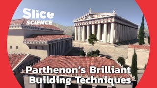 The Parthenon: A Monument of Ancient Greek Mastery in Architecture | SLICE SCIENCE