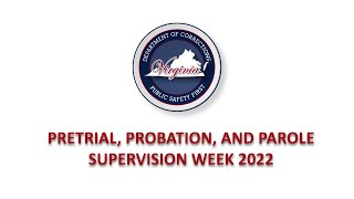 Celebrating Pretrial, Probation, and Parole Supervision Week 2022