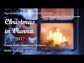 Vienna Radio Symphony Orchestra - Christmas in Vienna 2017