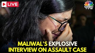 Swati Maliwal LIVE: Maliwal's Explosive Interview On Assault Case | Maliwal Vs Arvind Kejriwal |N18L