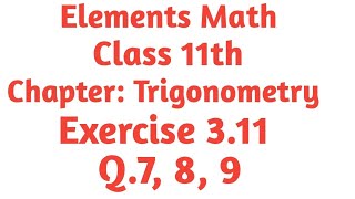 Class 11th math chapter 3 Exercise 3.11 Q.7, 8, 9.