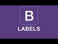 Bootstrap 4 Tutorial 19 - Labels
