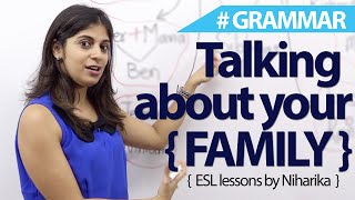 How to talk about your family - Free English Lesson