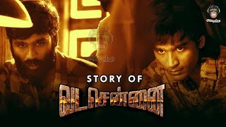 Story Of Vada Chennai Movie