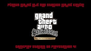 Grand Theft Auto: San Andreas - The Definitive Edition Stream [1-13-2025]