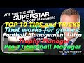 Football Management Ultra - TOP 10 Tips&Tricks ,that works on Trophy Manager and Pro 11 games also