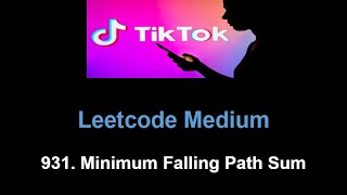 Leetcode 931. Minimum Falling Path Sum (dp matrix)