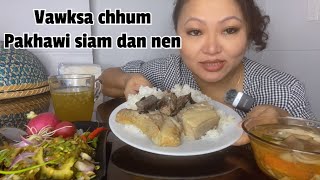 Pakhawi tui taka siam dan, vawksa chhum, changkha tauh #mukbang #eating #pork