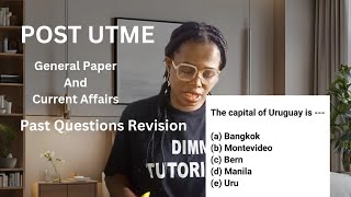 Post UTME Online Tutorials. Post UTME General Paper Past Questions and Answers. #postutme