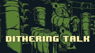 Slapdash Dithering Tutorial