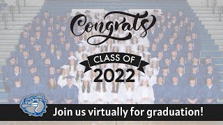 Class of 2022 Graduation
