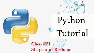 Python Tutorial#21 Python Numpy Array Shape and Reshape in Tamil