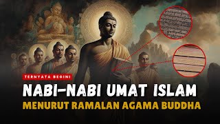 TERBONGKAR ISI KITAB BUDDHA‼️TERNYATA INILAH RAMALAN BUDDHA TENTANG NABI DALAM AGAMA ISLAM