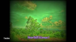 TARA - HEARTFELT WOMAN 1. Sleep 2