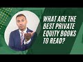 What are the Best Private Equity Books to Read?