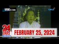 24 Oras Weekend Express: February 25, 2024 [HD]