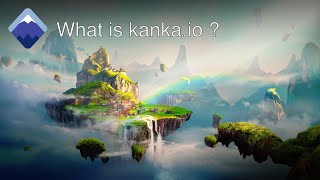 What is Kanka and what can it do?