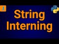 Python String Interning