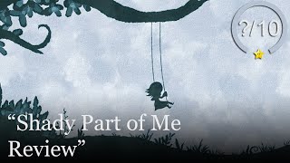 Shady Part of Me Review [PS4, Switch, Xbox One, \u0026 PC]