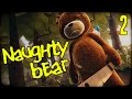 NAUGHTY BEAR Gameplay Part 2 - 