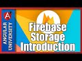 💥 Introduction to Firebase Storage