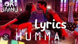 The Humma (Lyrics) Song// Jubin notiyal, Badshah// Arrahman, Tanishk