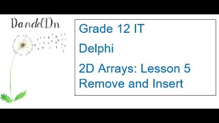 Two-Dimensional Array Lesson 5 - Remove & Insert