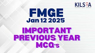 FMGE - IMPORTANT \u0026 PREVIOUS YEAR MCQ's (recent)