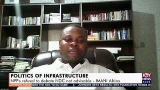 NPP’s refusal to debate NDC not advisable - IMANI - Joy News Today (21-8-20)