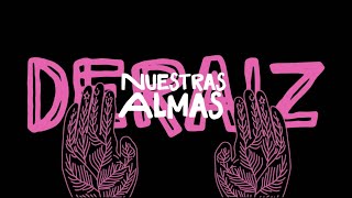 DERAIZ ft Dorian Cracken - NUESTRAS ALMAS