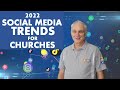 2022 Social media trends for churches and ministries (Hootsuite report)