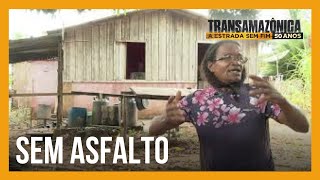 Falta de asfalto ainda é problema na rodovia Transamazônica