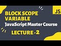Block Scope Variable in JavaScript | Front-End Master Course