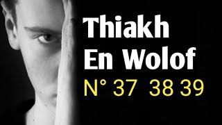 Thiakh 37  38  39 Devinette 100% En Wolof (Cax)