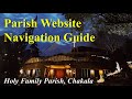 Parish Website Navigation Guide Video | | Holy Family Parish, Chakala