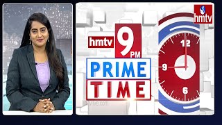 9 PM Prime Time News | Latest Telugu News | 18-05-2023 | hmtv