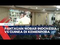 Tak Hanya di GBK, Kemenpora Juga Gelar Nobar Timnas Indonesia U-23 Vs Guinea!