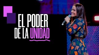 EL PODER DE LA UNIDAD - Pastora Yesenia Then