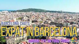 LIFE OF AN EXPAT LIVING IN BARCELONA DURING THE COVID-19 PANDEMIC