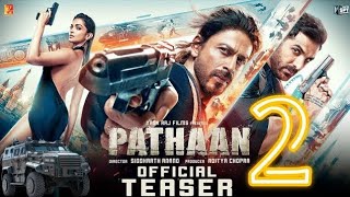 PATHAAN 2 - Official Trailer | Shah Rukh Khan, Salman Khan, Deepika Padukone | Yash Raj #theking